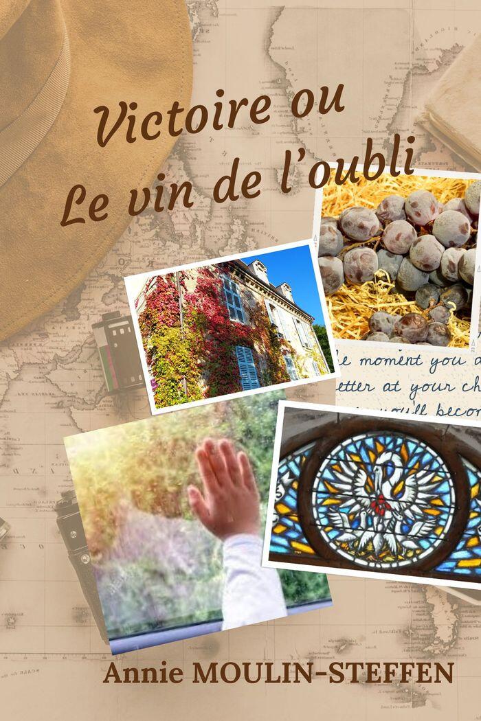 Victoire ou le vin de l'oubli