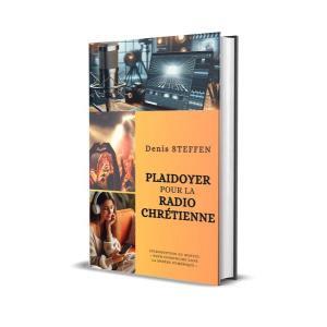 Plaidoyer pour la radio chrétienne